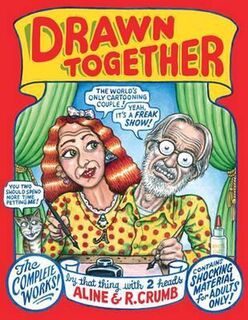 Drawn Together - Robert R Crumb, Aline Crumb (ISBN 9780861661787)