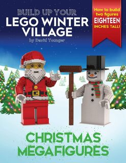 Build Up Your LEGO Winter Village - David Younger (ISBN 9781838147112)