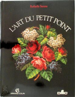 L'art du petit point - Raffaella Serena (ISBN 9782200372941)