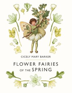 Flower Fairies of the Spring - Cicely Mary Barker (ISBN 9780241284544)