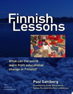 Finnish Lessons - Pasi Sahlberg (ISBN 9780807752579)