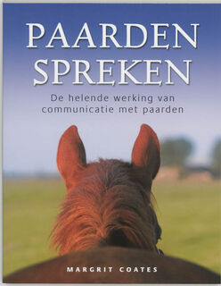 Paarden spreken - Margrit Coates (ISBN 9789020244045)
