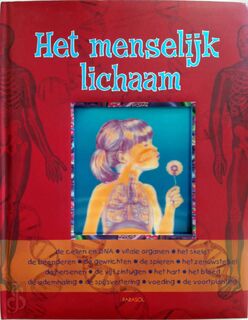 Het menselijk lichaam - Vincenzo Guidi, Maria Mantovani, Anja De Lombaert (ISBN 9789058888761)