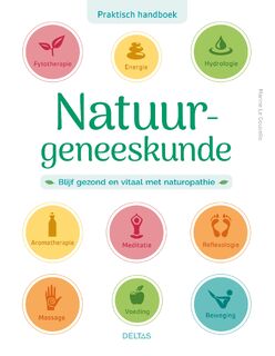 Praktisch handboek Natuurgeneeskunde - Marine Le Gouvello (ISBN 9789044767568)