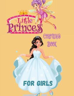Little Princess Coloring Book for Girls - Mindless Mary (ISBN 9788131439012)