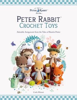 Peter Rabbit™ Crochet Toys - Carla (Author) Mitrani (ISBN 9781446315798)