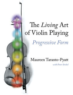 The Living Art of Violin Playing - Maureen Taranto-Pyatt (ISBN 9780253066619)