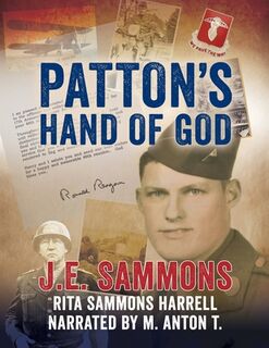 Patton's Hand of God - M. Anton T (ISBN 9798990528529)
