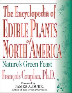 The Encyclopedia of Edible Plants of North America - James Duke (ISBN 9780879838218)