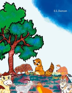 Knallesels Abenteuer Band IV - E. S. Duncan (ISBN 9783754325292)