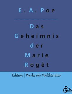 Das Geheimnis der Marie Rogêt - Edgar Allan Poe (ISBN 9783988282217)