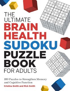 The The Ultimate Brain Health Sudoku Puzzle Book for Adults - Cristina Smith, Richard Smith (ISBN 9781638074380)