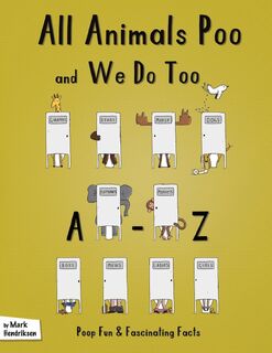 All Animals Poo and We Do Too - Mark Hendriksen (ISBN 9781398485693)