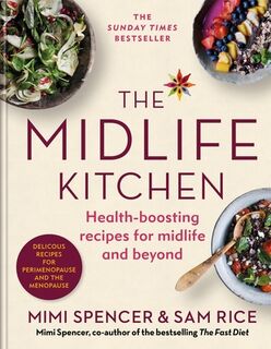 The Midlife Kitchen - Mimi Spencer, Sam Rice (ISBN 9781840919646)