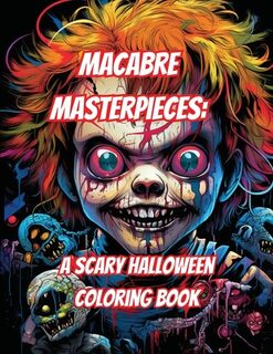 Macabre Masterpieces - Christopher Farrell (ISBN 9798889400745)