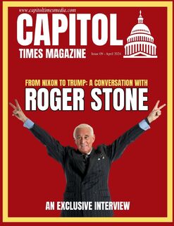 Capitol Times Magazine Issue 9 - ROGER STONE - Capitol Times Magazine (ISBN 9798869324290)