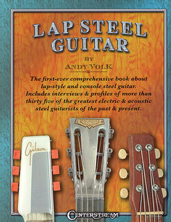 Lap Steel Guitar - Andy Volk (ISBN 9781574241341)
