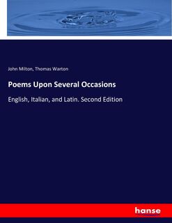 Poems Upon Several Occasions - John Milton, Thomas Warton (ISBN 9783744710053)