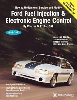 Ford Fuel Injection & Electronic Engine Control: 1988-1993 - Charles O. Probst (ISBN 9780837603018)