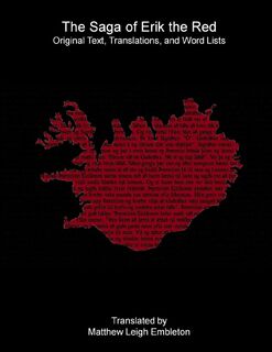 The Saga of Erik the Red - Anon. (Tr. M. L. Embleton) (ISBN 9781918157505)