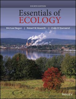 Essentials of Ecology - Michael (University of Liverpool) Begon, Robert W. (Department of Ecology & Evolutionary Biology Howarth, Colin R. (Department of Zoology Townsend (ISBN 9780470909133)
