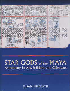 Star Gods of the Maya - Susan Milbrath (ISBN 9780292752269)
