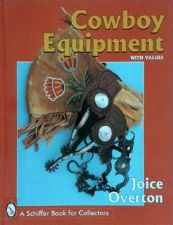 Cowboy Equipment - Joice Overton (ISBN 9780764304057)