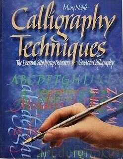 Calligraphy Techniques - Mary Noble (ISBN 9781861471550)