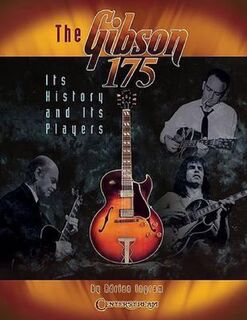 The Gibson 175 - Adrian Ingram (ISBN 9781574242232)