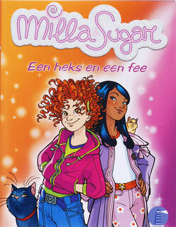 Milla en sugar / Een heks en een fee - P. Bat (ISBN 9789054615255)