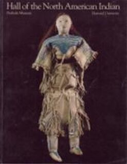 The Hall of the North American Indian - Change and Continuity - Barbara S Isaac (ISBN 9780873658119)