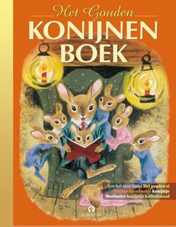 Het Gouden Konijnenboek - Margaret Wise Brown (ISBN 9789047622932)