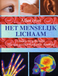 Alles over het menselijk lichaam - Steve Parker, Tanja Timmerman (ISBN 9781407526126)