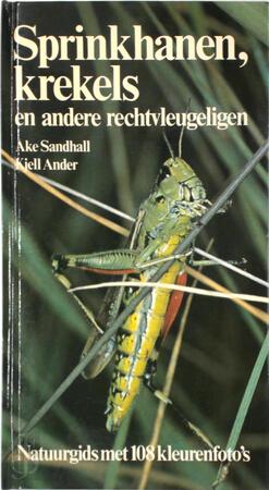 Sprinkhanen krekels e.a. rechtvleugel. - Sandhall Sprinkhanen krekels e.a. rechtvleugel. - Sandhall