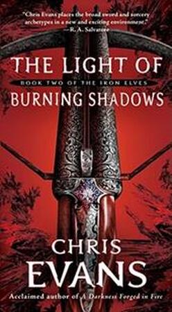 The Light of Burning Shadows - Chris Evans