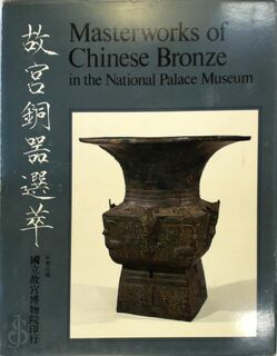 Masterworks of Chinese bronze