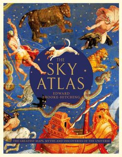 The Sky Atlas - Edward Brooke-Hitching (ISBN 9781471178931)
