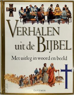 Verhalen uit de Bijbel - Claude-Bernard Costecalde (ISBN 9789025730406)