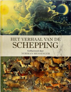 Het verhaal van de schepping - Norman Messenger (ISBN 9789025733612)