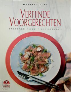 Verfijnde voorgerechten - Manfred Kurz, Hennie Franssen (ISBN 9789021521961)
