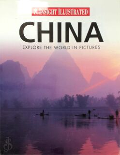 Insight Illustrated China - Peter Gutmann (ISBN 9789812588593)