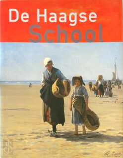 De Haagse School - Hans Janssen, Wim van Sinderen (ISBN 9789040099922)