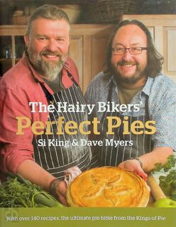 The Hairy Bikers' Perfect Pies - Si King, Dave Myers (ISBN 9781407239095)