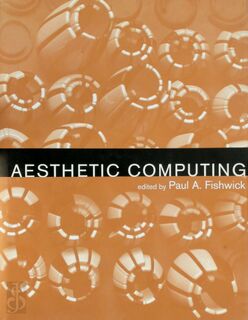 Aesthetic Computing - Paul A. Fishwick (ISBN 9780262062503)