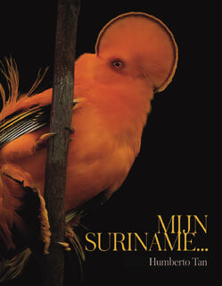 Mijn Suriname - Emma Louise Diest, Humberto Tan (ISBN 9789082877199)