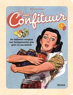 Puur confituur - Minouche Pastier (ISBN 9789044739343)