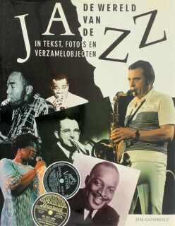 De wereld van de JAZZ - Jim Godbolt (ISBN 9789036605847)