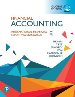 Financial Accounting, Global Edition - Walter Harrison, Themin Suwardy, Wendy Tietz, Charles Horngren, C. William Thomas (ISBN 9781292412733)