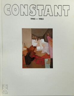 Constant, 1945-1983 - Constant, Klaus Honnef, Netherlands. Ambassade (Germany : West) (ISBN 9783792709061)
