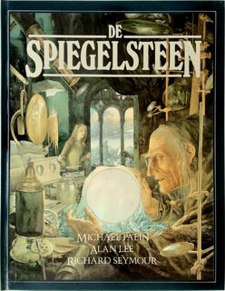 De Spiegelsteen - Michael Palin, Alan Lee (ISBN 9789021606286)